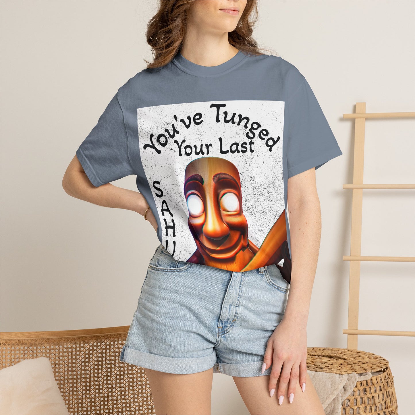 "You’ve Tunged Your Last" T-Shirt