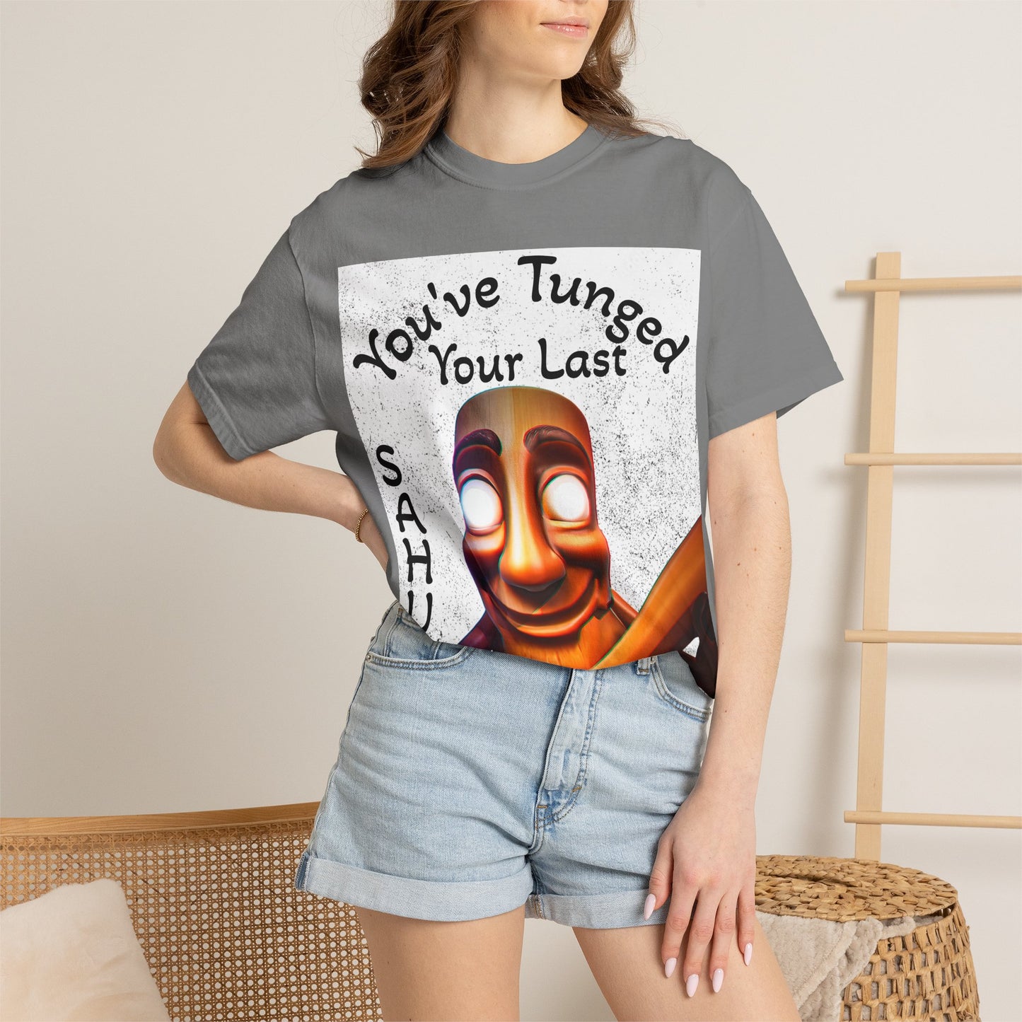"You’ve Tunged Your Last" T-Shirt