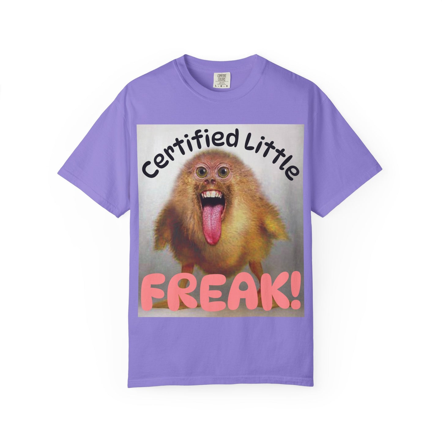 "Certified Little Freak" T‑Shirt