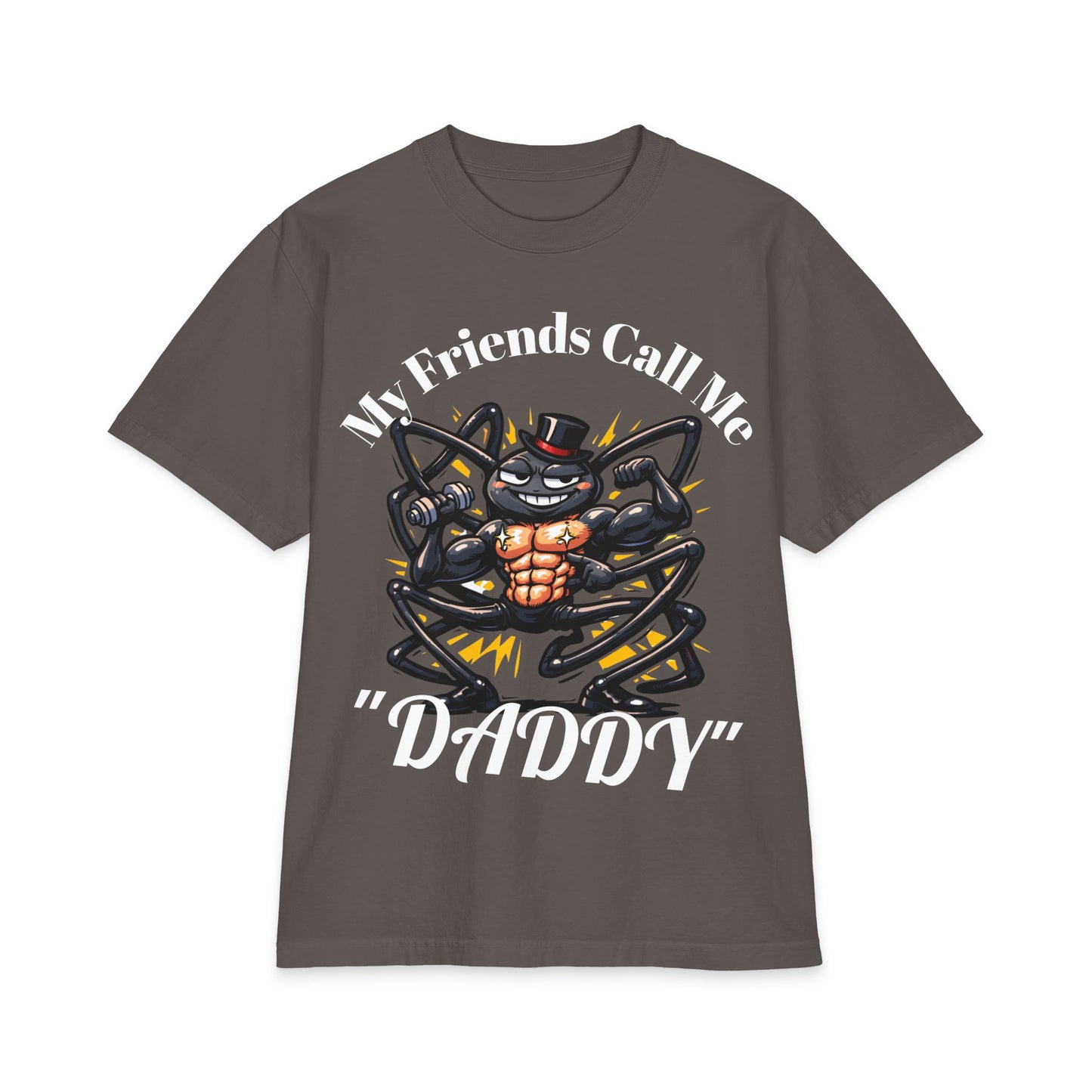 My Friends Call Me "Daddy" T-shirt