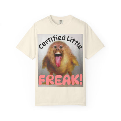 "Certified Little Freak" T‑Shirt