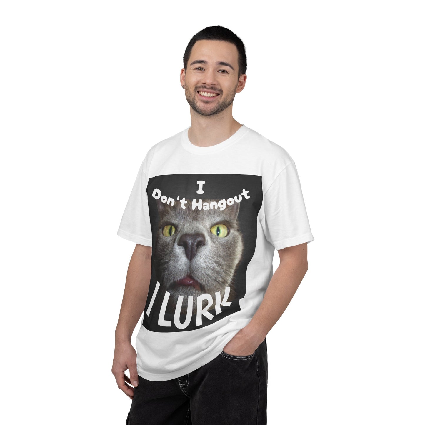 “I Don't Hangout I Lurk” T-Shirt