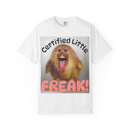 "Certified Little Freak" T‑Shirt