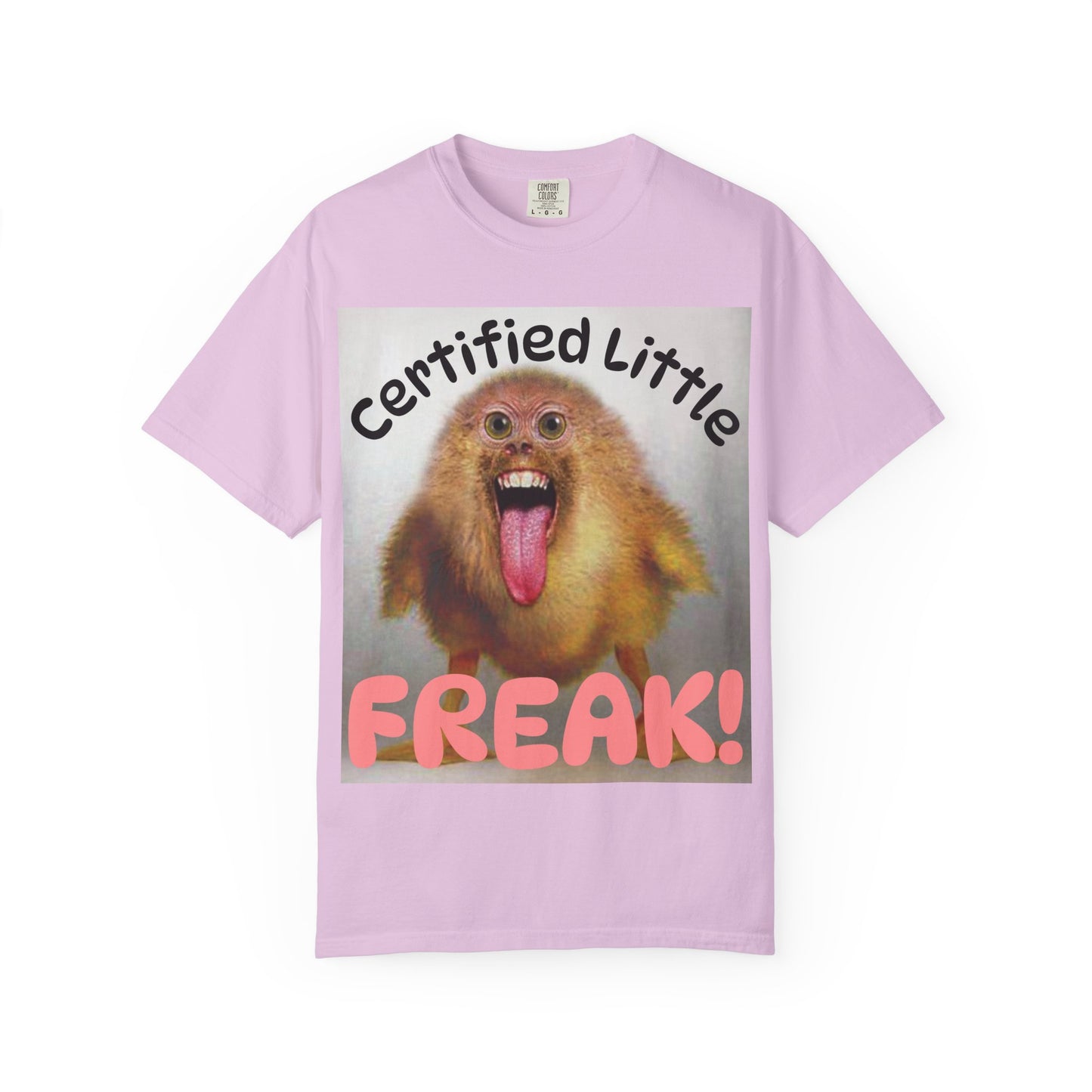 "Certified Little Freak" T‑Shirt