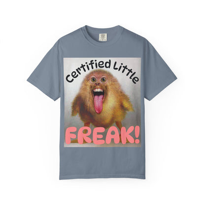 "Certified Little Freak" T‑Shirt