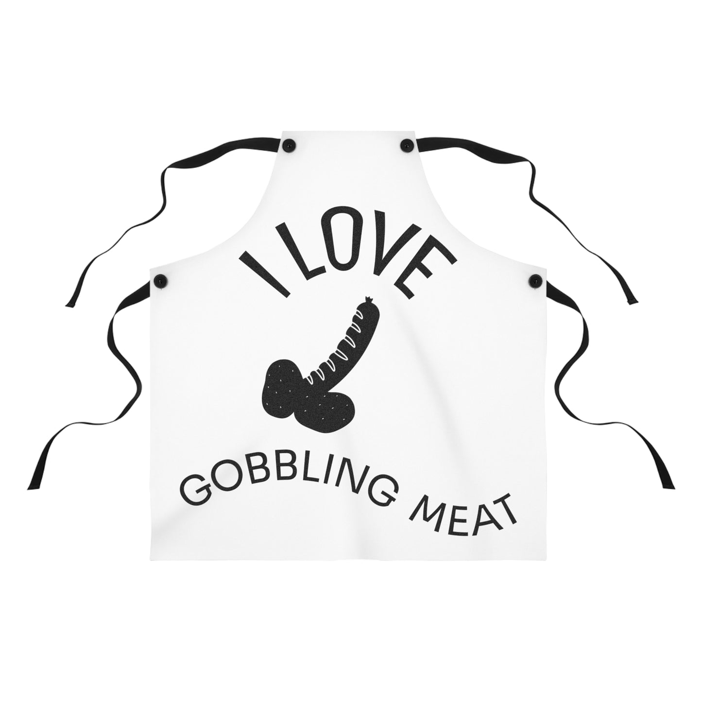 Apron — I Love Gobbling Meat