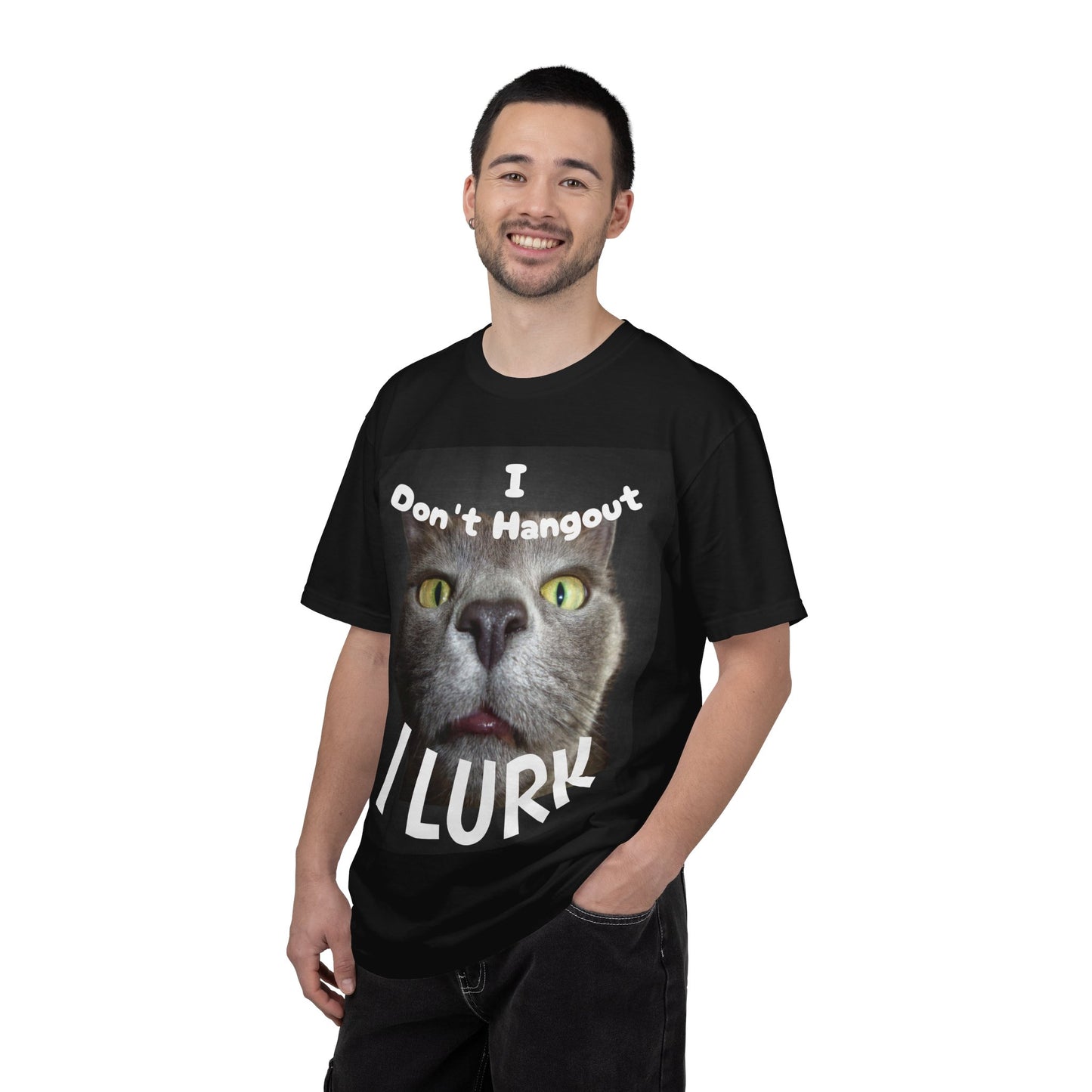 “I Don't Hangout I Lurk” T-Shirt