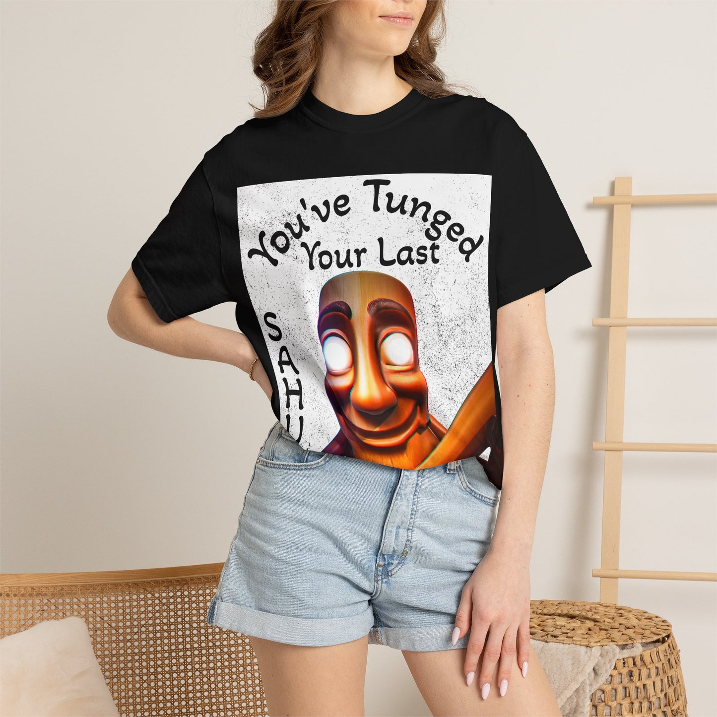 "You’ve Tunged Your Last" T-Shirt