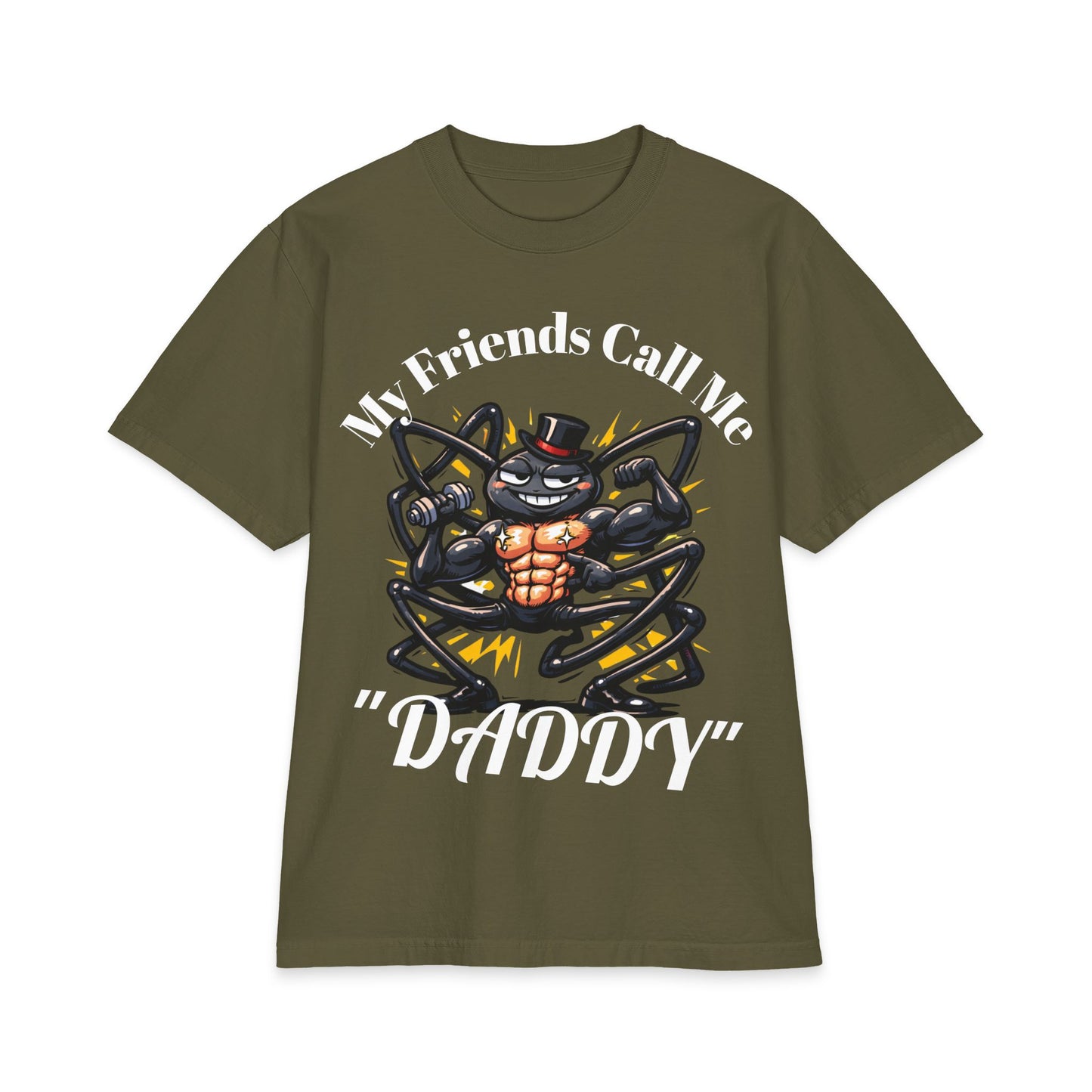 My Friends Call Me "Daddy" T-shirt